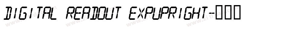Digital Readout ExpUpright字体转换